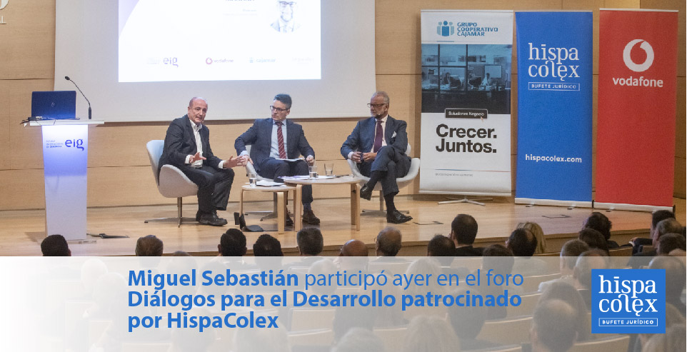 diálogos para el desarrollo con miguel sebastián patrocinado por hispacolex