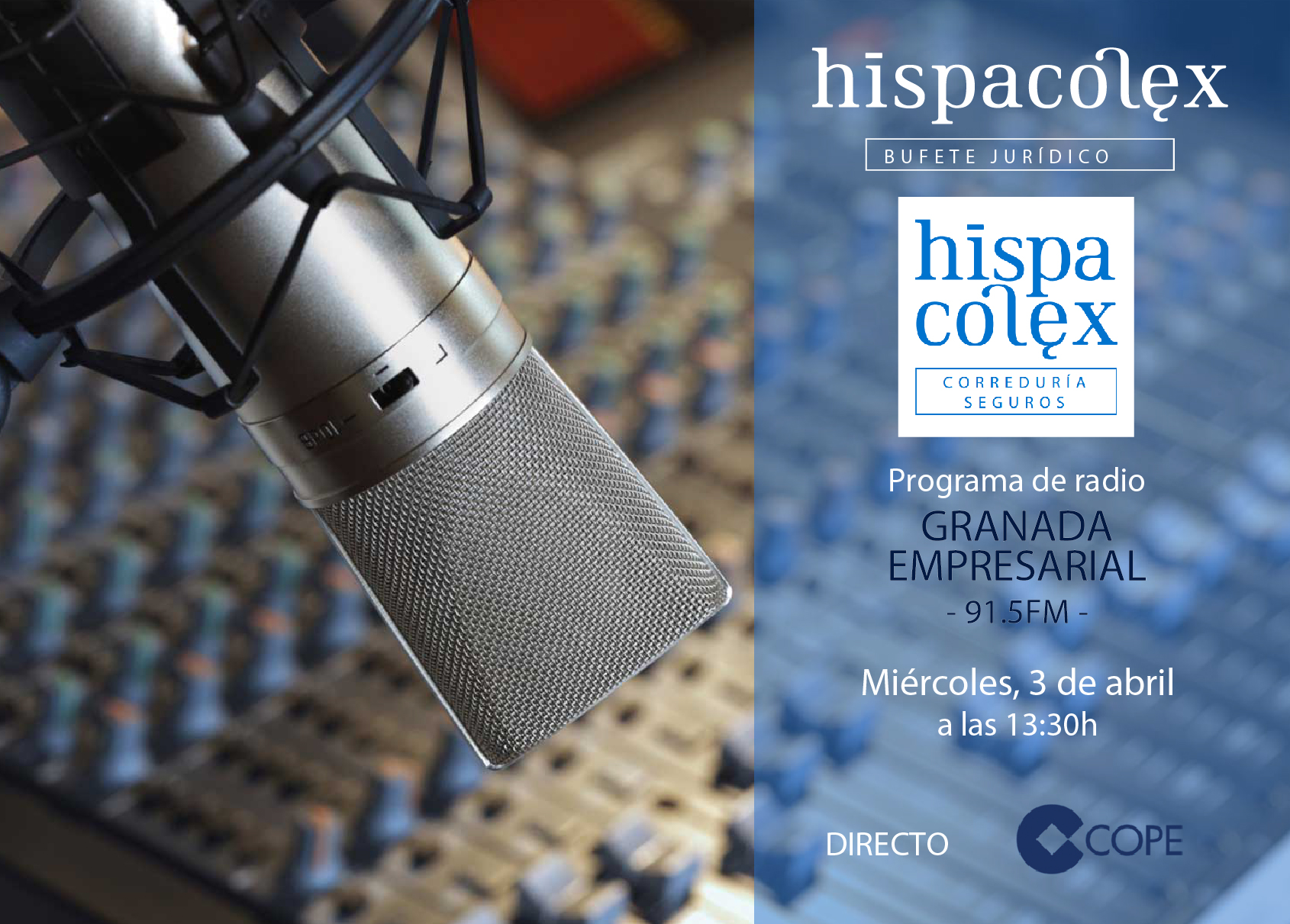 Imagen del audio Granada Empresarial: Entrevista a Adrián Crovetto, Director y Fundador de HispaColex Correduría de Seguros y Javier López y García de la Serrana, Director de HispaColex Bufete Jurídico