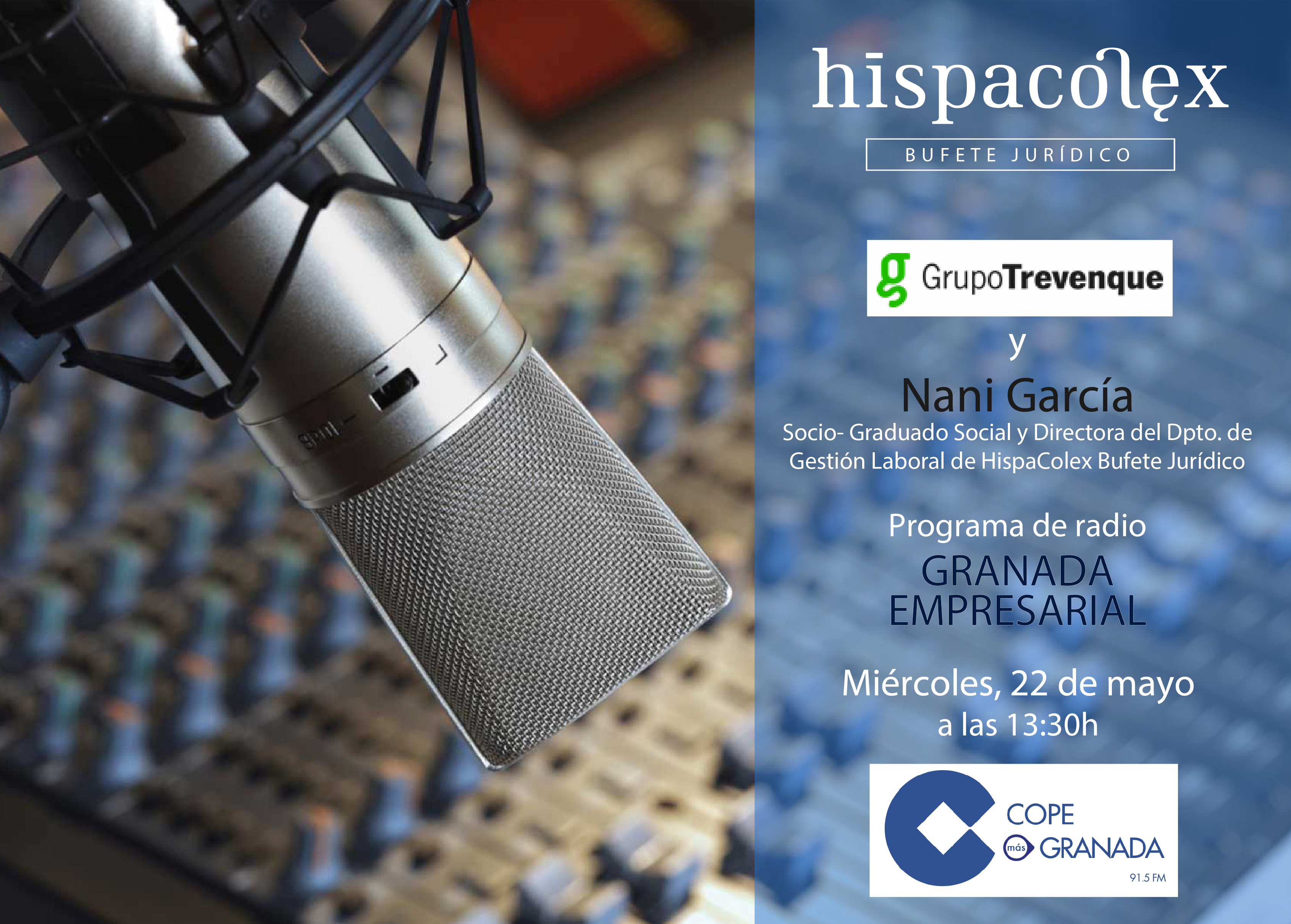 Imagen del audio Granada Empresarial: Entrevista a José María Prados de Grupo Trevenque y Nani García de HispaColex